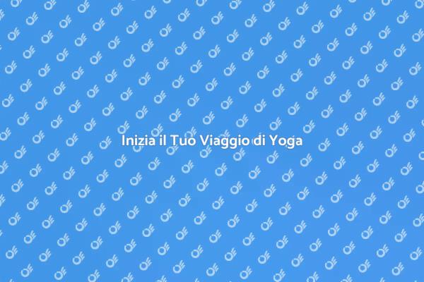 Yoga: Il Tuo Alleato per il Benessere