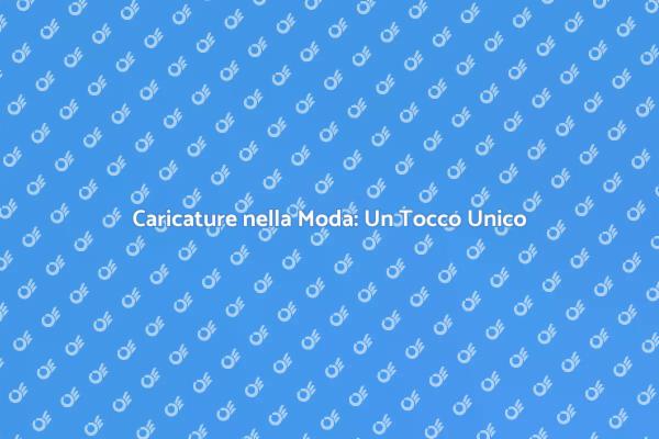 Caricaturista: Un Must per le Sfilate