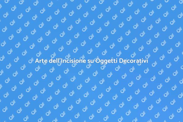Incisioni: Unicità e Storia in Oggetti