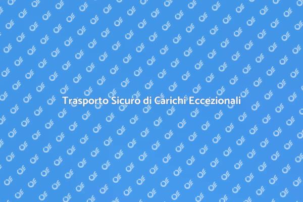 Trasporta Carichi Eccezionali con Noi