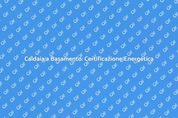 Certificazione Energetica: Perché è Importante