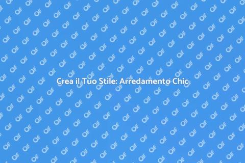 Arredamento alla Moda per la Tua Casa