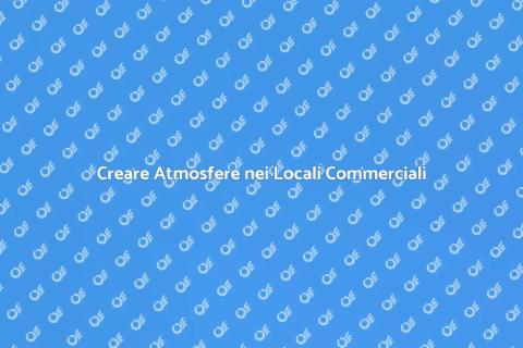 Arredare Spazi Commerciali con Stile