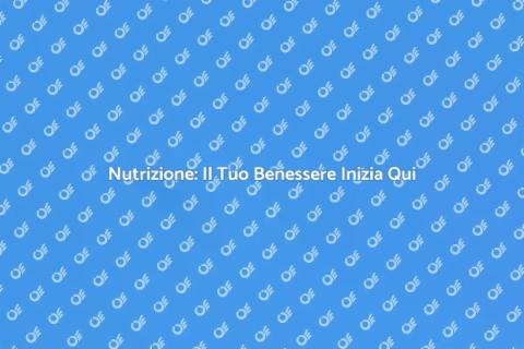 Consulenza Nutrizionale Professionale