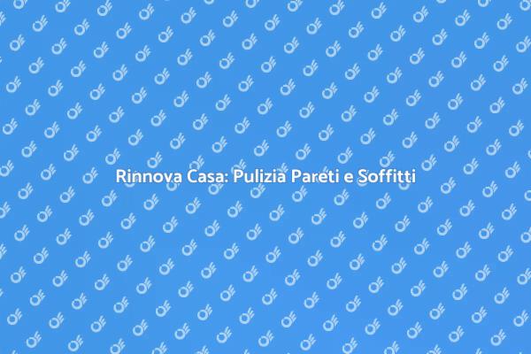 Mantieni la Casa Pulita e Accogliente