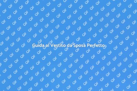 Vestito Matrimonio Donna: Eleganza Unica