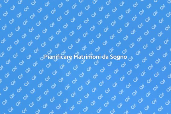 Matrimoni da Favola in Location Esclusive