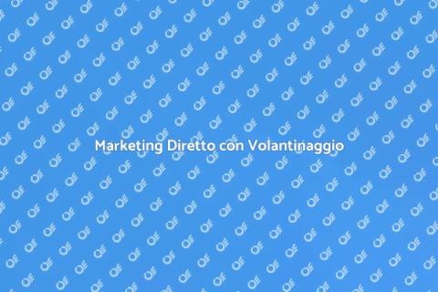 Volantinaggio Efficace in Zone Mirate