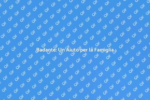 Badante Professionale: Supporto Essenziale