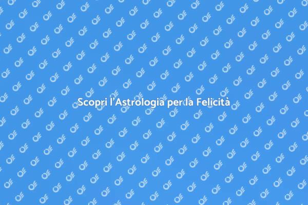 Astrologia: Strumenti per la Felicità