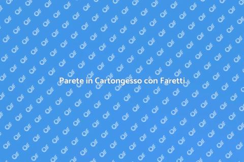 Installare Parete in Cartongesso