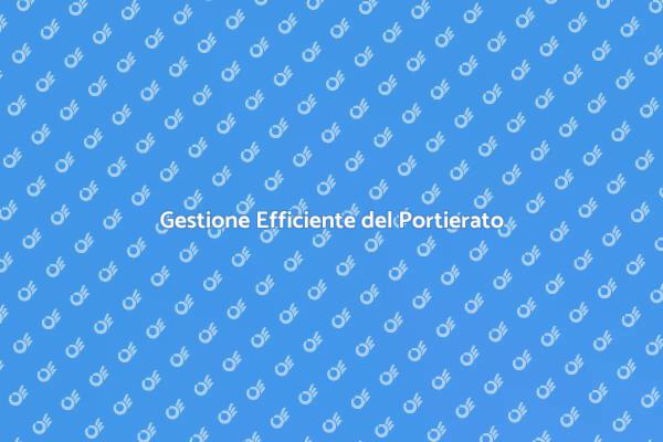 Rivoluziona la Gestione del Portierato