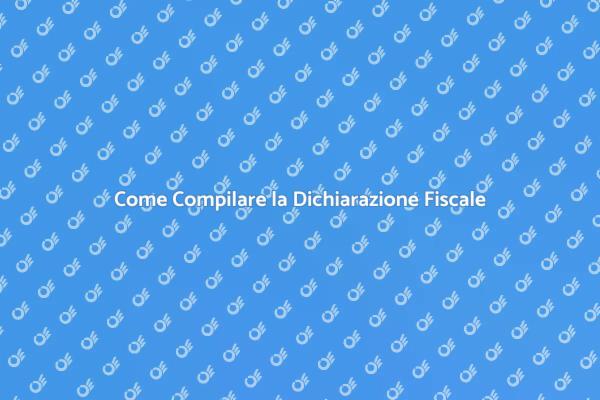 Facile Guida alla Dichiarazione dei Redditi