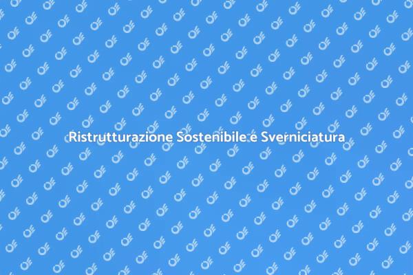 Sverniciatura: Un Futuro Sostenibile
