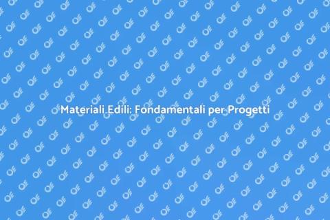 Fornitura di Materiali per Edilizia