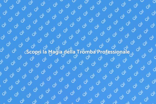 Tromba Professionale: Un Viaggio Sonoro