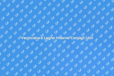 Verniciare Legno da Interno: Guida