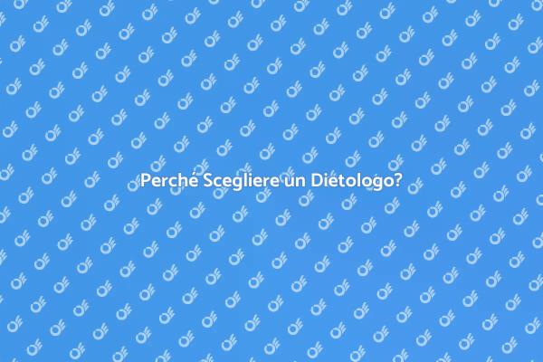 Migliora la Tua Nutrizione con un Dietologo