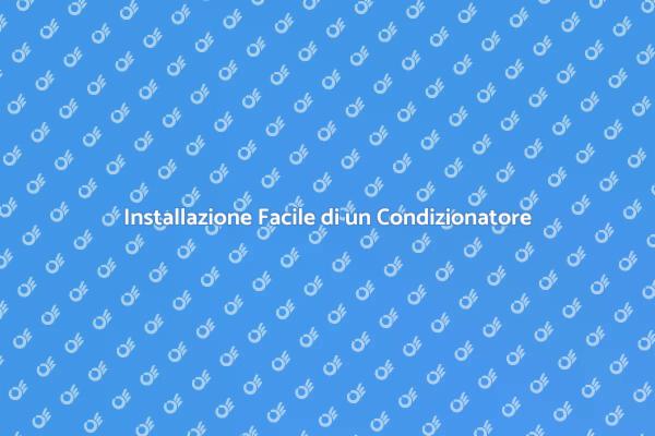 Come Installare un Condizionatore in Casa