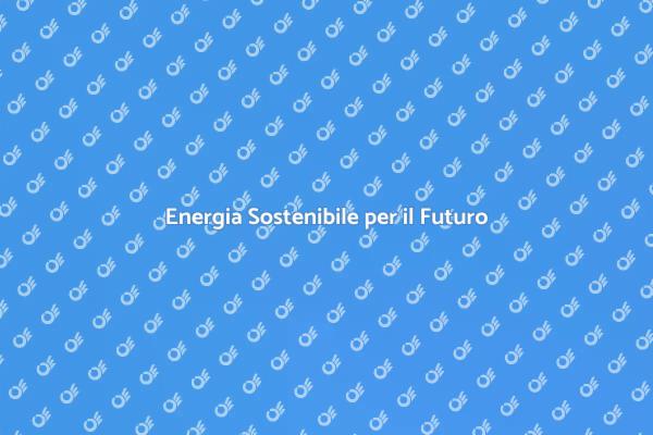 Verso un Futuro Energetico Sostenibile