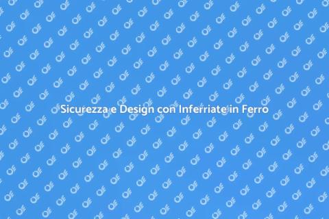 Inferriate in Ferro: Sicurezza e Stile