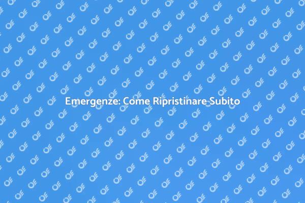 Emergenze: Risposte Veloci e Efficaci
