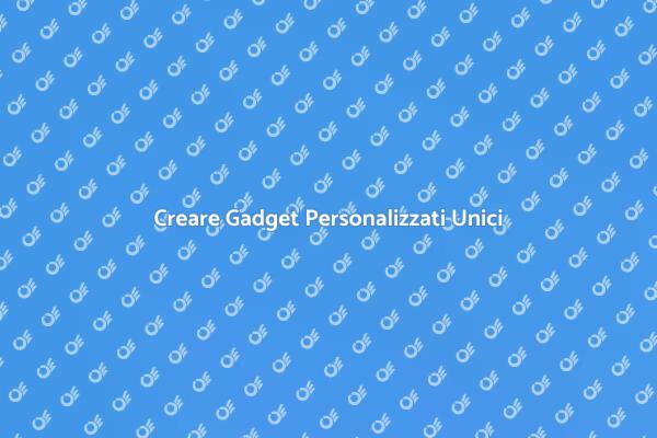 Gadget Personalizzati per Ogni Occasione