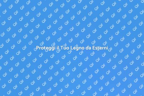 Verniciare Legno da Esterni