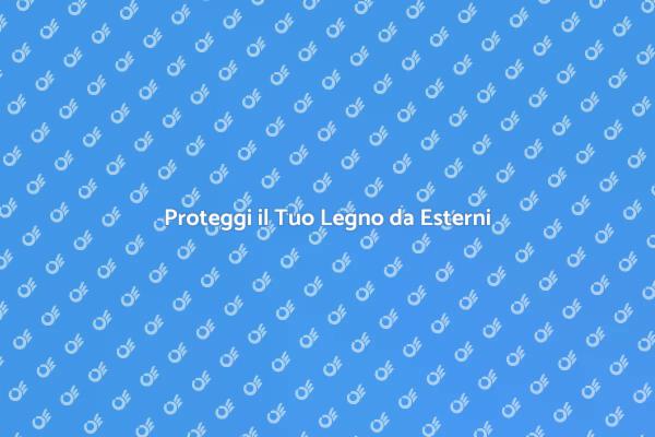Guida alla Verniciatura del Legno Esterno