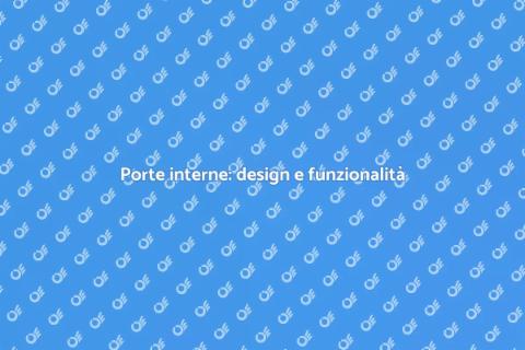 Porte interne: adattamento perfetto