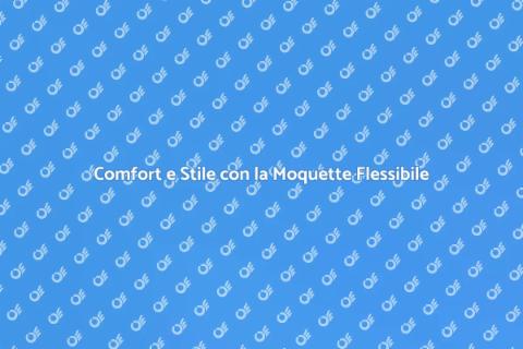 Moquette per Spazi Flessibili