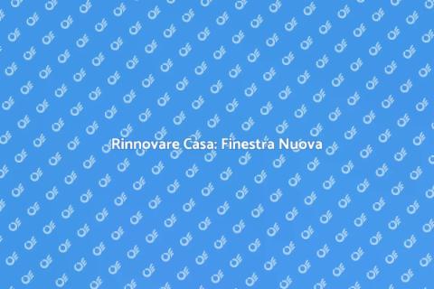 Installare o Sostituire Finestra