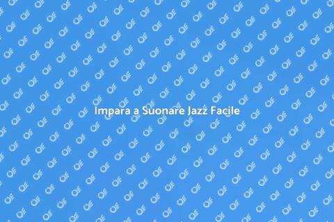 Lezioni di Musica Jazz per Tutti