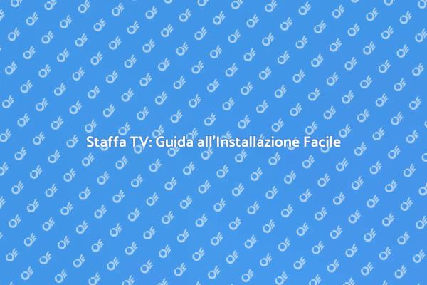 Staffa TV: Comfort e Stile in Casa