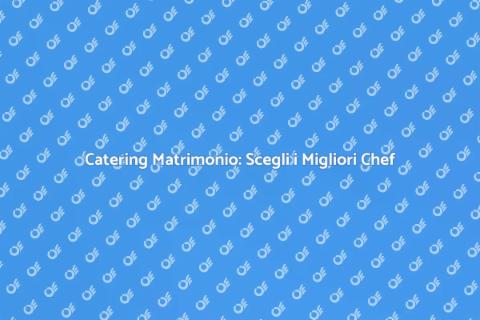 Chef per Matrimoni: Gusto Indimenticabile