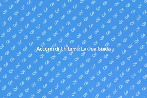 Leggere Accordi di Chitarra Facile