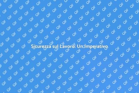 Salute e Sicurezza sul Lavoro