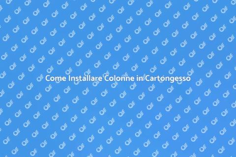 Colonne in Cartongesso: Eleganza e Funzionalità