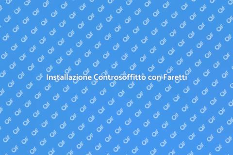 Controsoffitto con Faretti: Guida Pratica