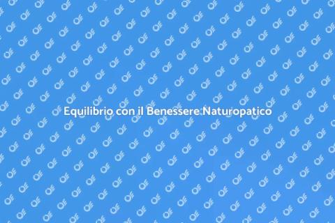 Piano di Benessere Naturopatico