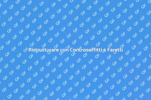 Trasforma la tua casa con i Faretti