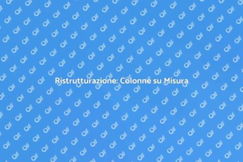 Colonne in Cartongesso su Misura