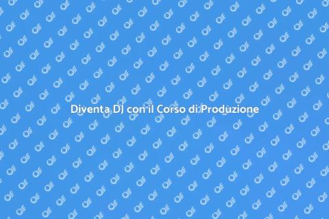 Corso di Produzione Musicale per DJ