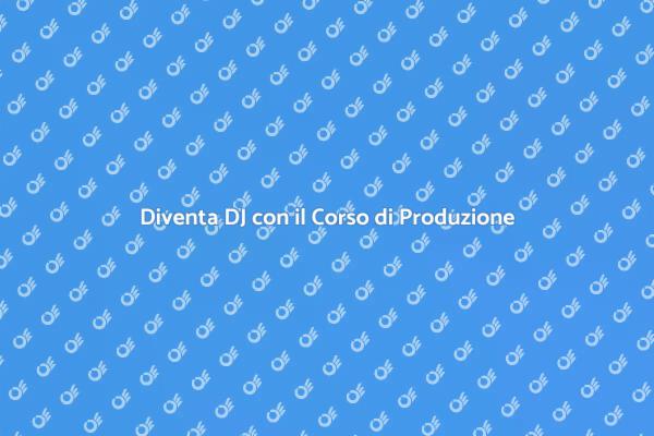 Impara a Diventare DJ Professionista