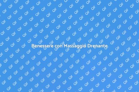 Massaggio Tessuto Connettivo e Drenaggio
