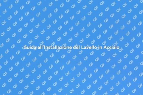 Installare Lavello Cucina Acciaio