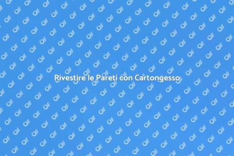 Rivestimento a Parete in Cartongesso