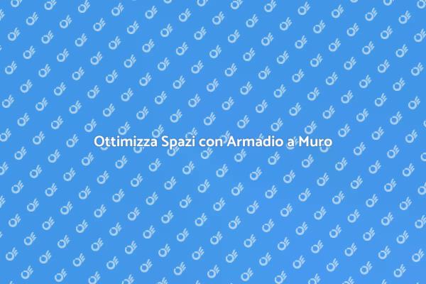 Armadio a Muro: Soluzione Elegante