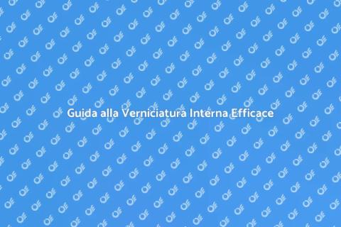 Verniciatura Interna: Trasforma la Casa