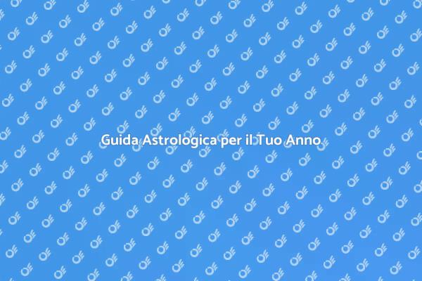 Le Stelle e il Tuo Anno
